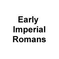 Early Imperial Romans