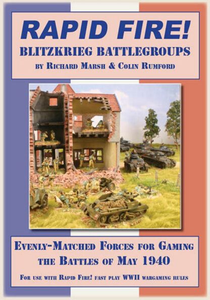 Rapid Fire, Blitzkrieg Battlegroups