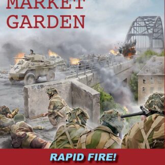 Rapid Fire - Operation Market Garden