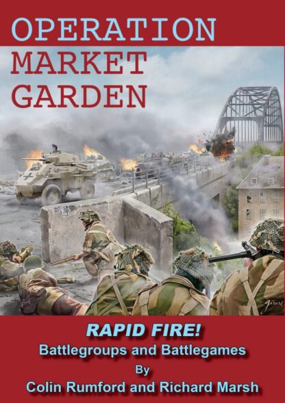 Rapid Fire - Operation Market Garden