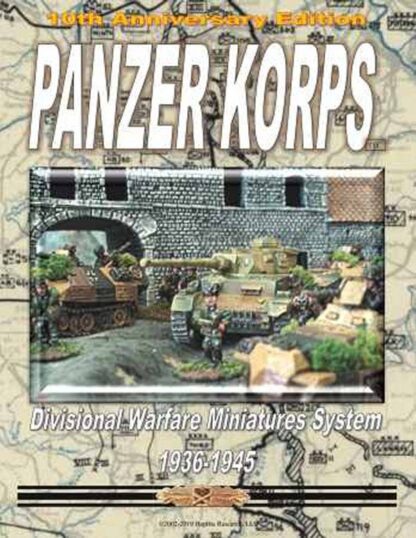 Panzer Korps Rules - 10th Anniversary Edition