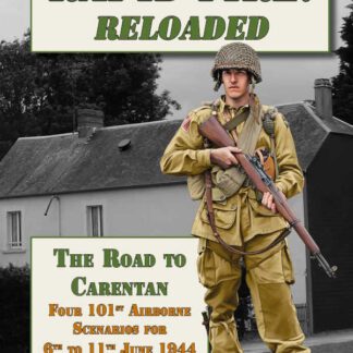 Rapid Fire – The Road to Carentan